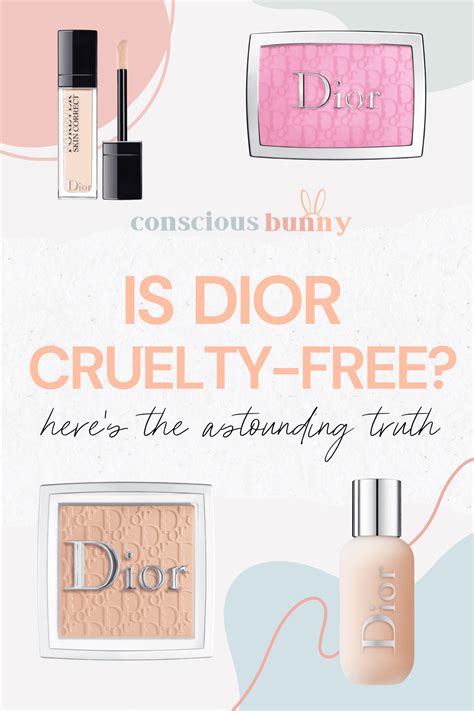 is dior makeup cruelty free.